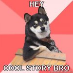 103214d1347249275-time-vent-extreme-lowballer-cool-dog-hey-cool-story-bro41.jpg